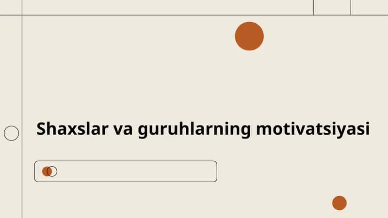Shaxslar va guruhlarning motivatsiyasi