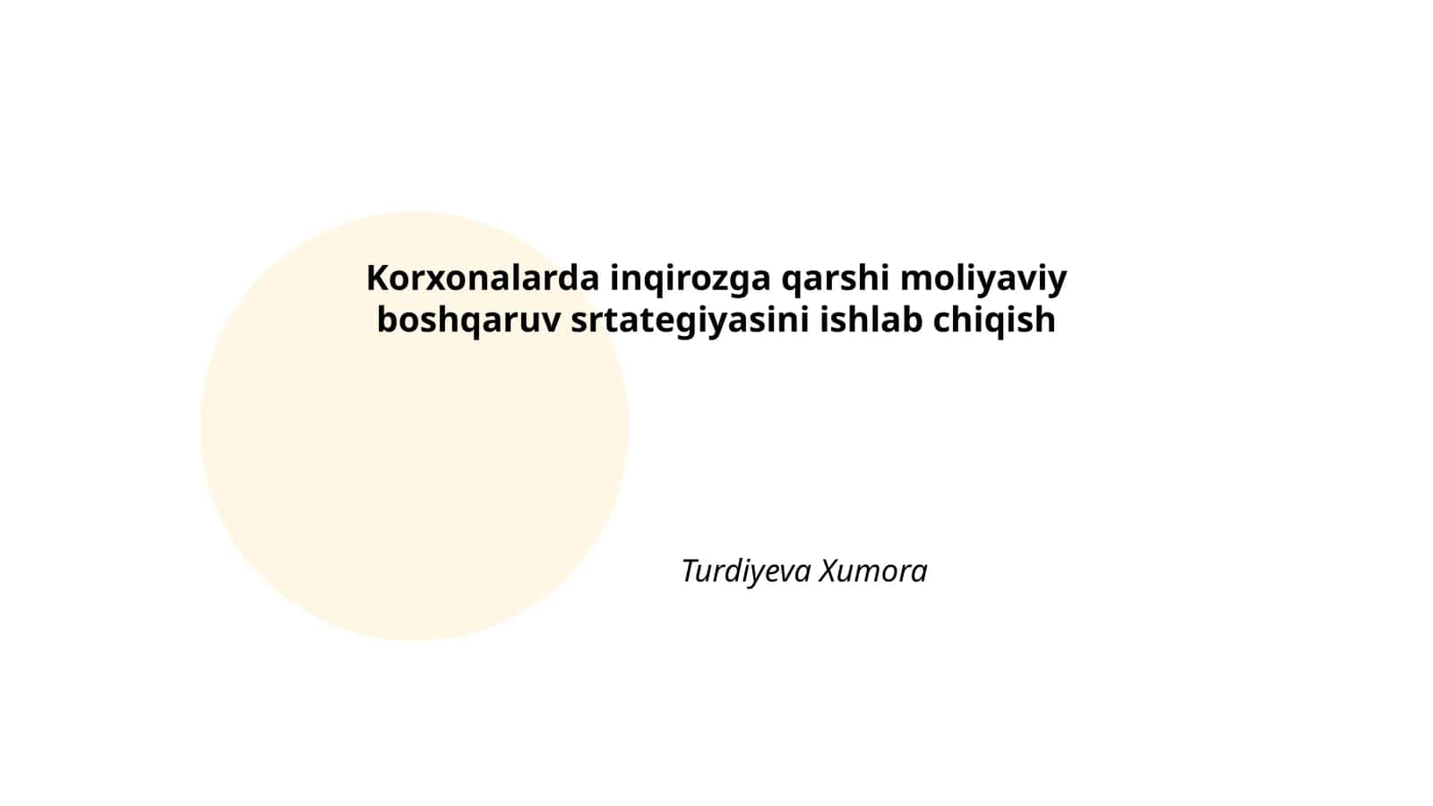 Korxonalarda inqirozga qarshi moliyaviy boshqaruv srtategiyasini ishlab chiqish
