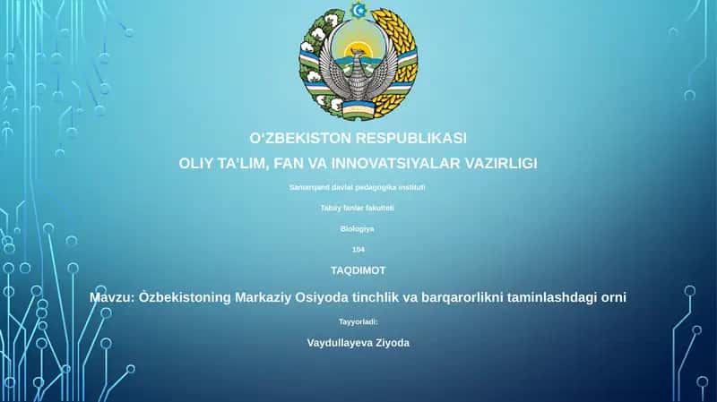 Òzbekistoning Markaziy Osiyoda tinchlik va barqarorlikni taminlashdagi orni