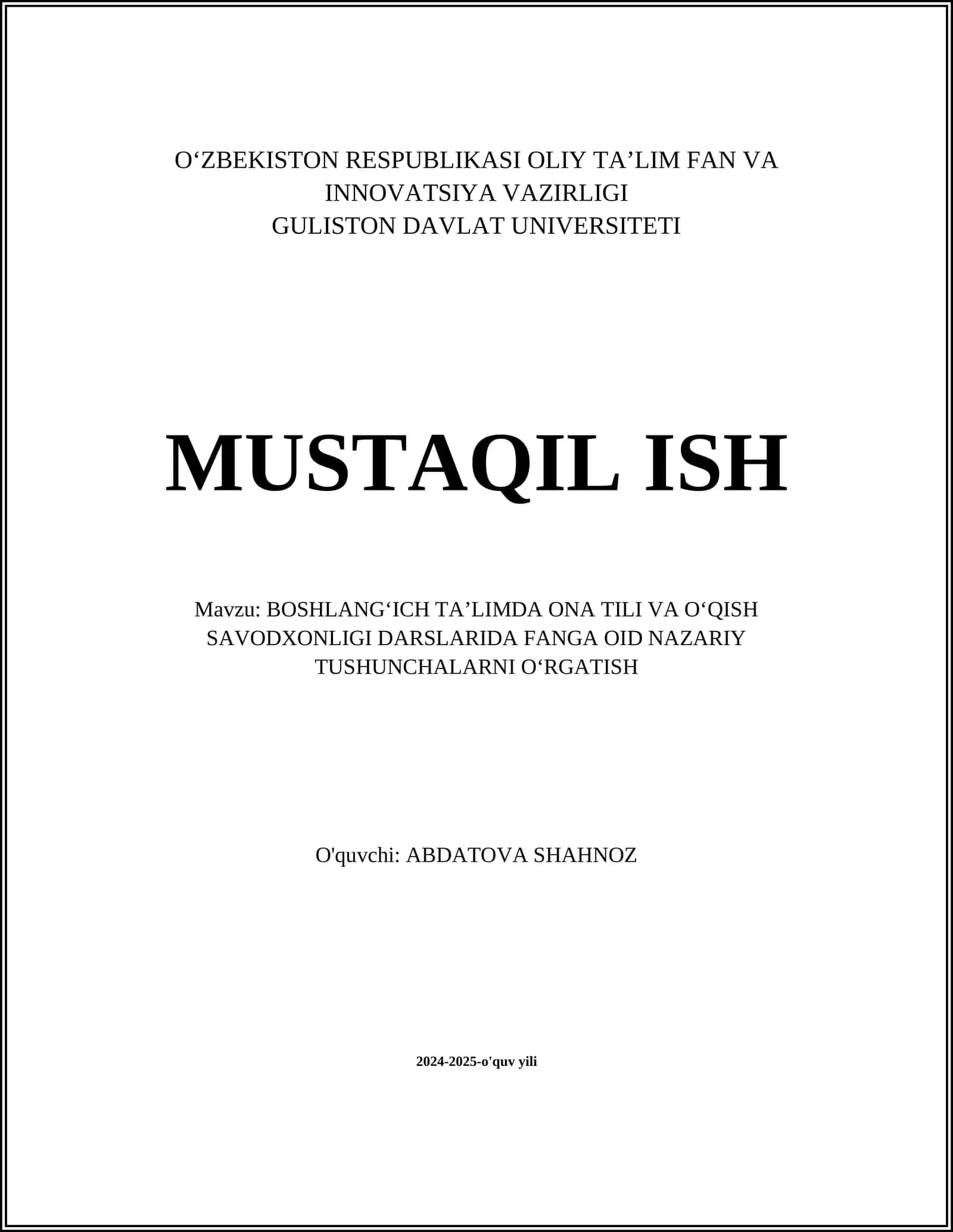 BOSHLANGʻICH TAʼLIMDA ONA TILI VA OʻQISH SAVODXONLIGI DARSLARIDA FANGA OID NAZARIY TUSHUNCHALARNI OʻRGATISH