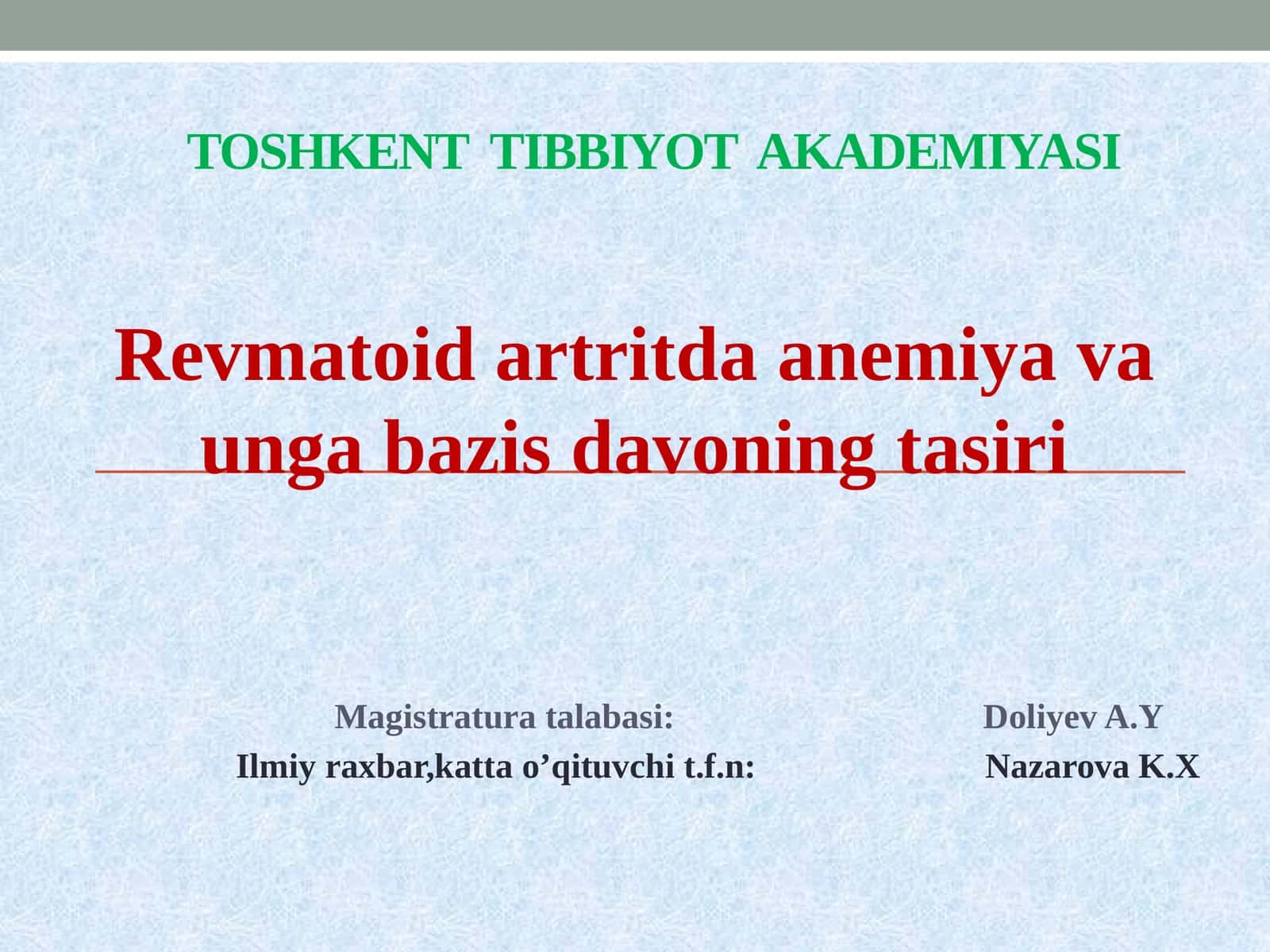 Revmatoidartritda anemiya va unga bazis davoning ta'siri