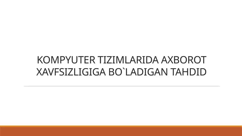 Axborot Xavfsizligi