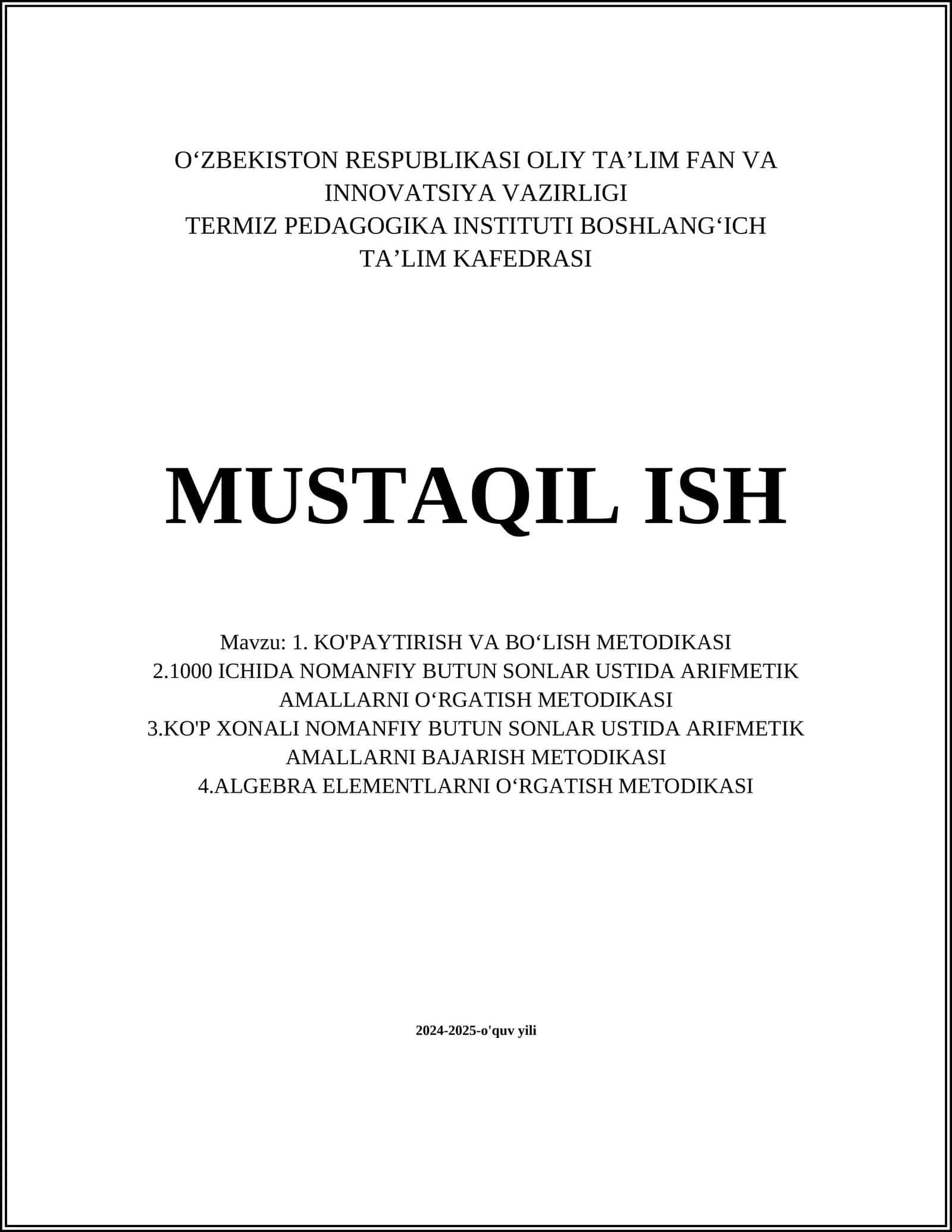 KO'PAYTIRISH VA BOʻLISH METODIKASI