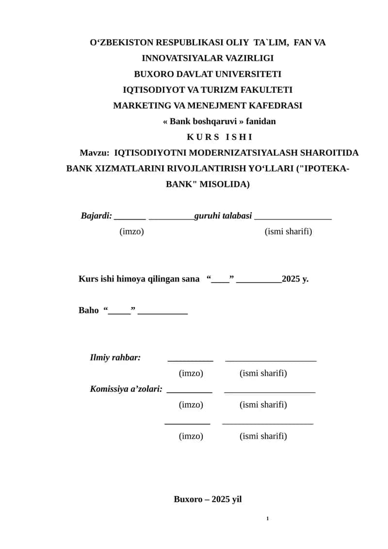 Iqtisodiyotni modernizatsiyalash sharoitida bank xizmatlarini rivojlantirish yo‘llari