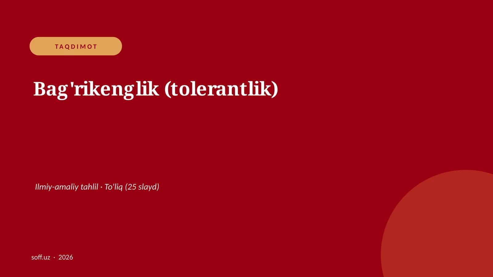 Bag'rikenglik (tolerantlik) Ilmiy-amaliy tahlil