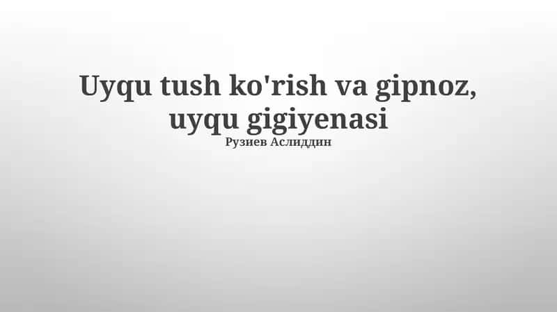 Uyqu tush ko'rish va gipnoz, uyqu gigiyenasi