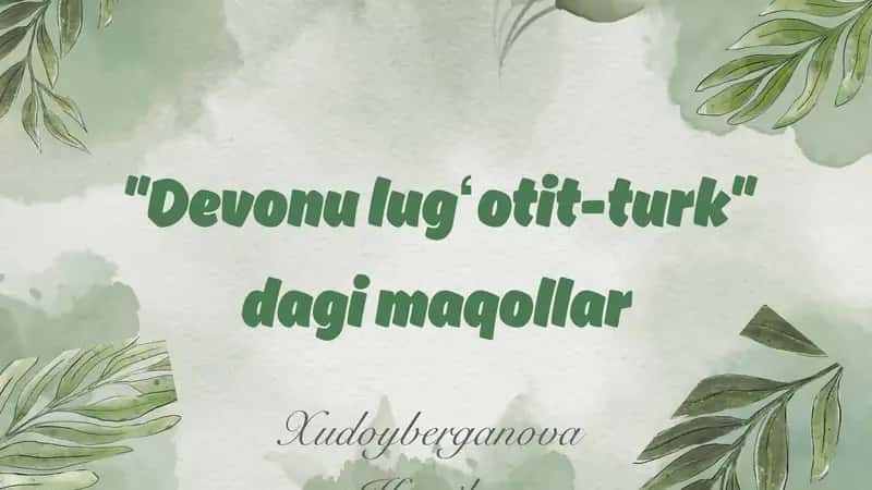 "Devonu lugʻotit-turk" dagi maqollar