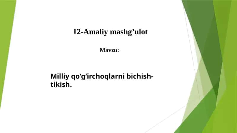 taqdimot-milliy qo'g'irchoq tikish texnologiyasi