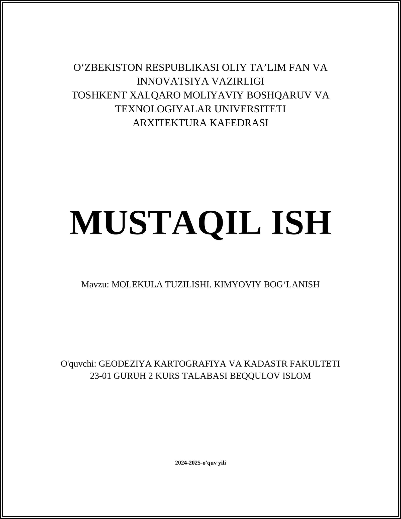 MOLEKULA TUZILISHI. KIMYOVIY BOGʻLANISH