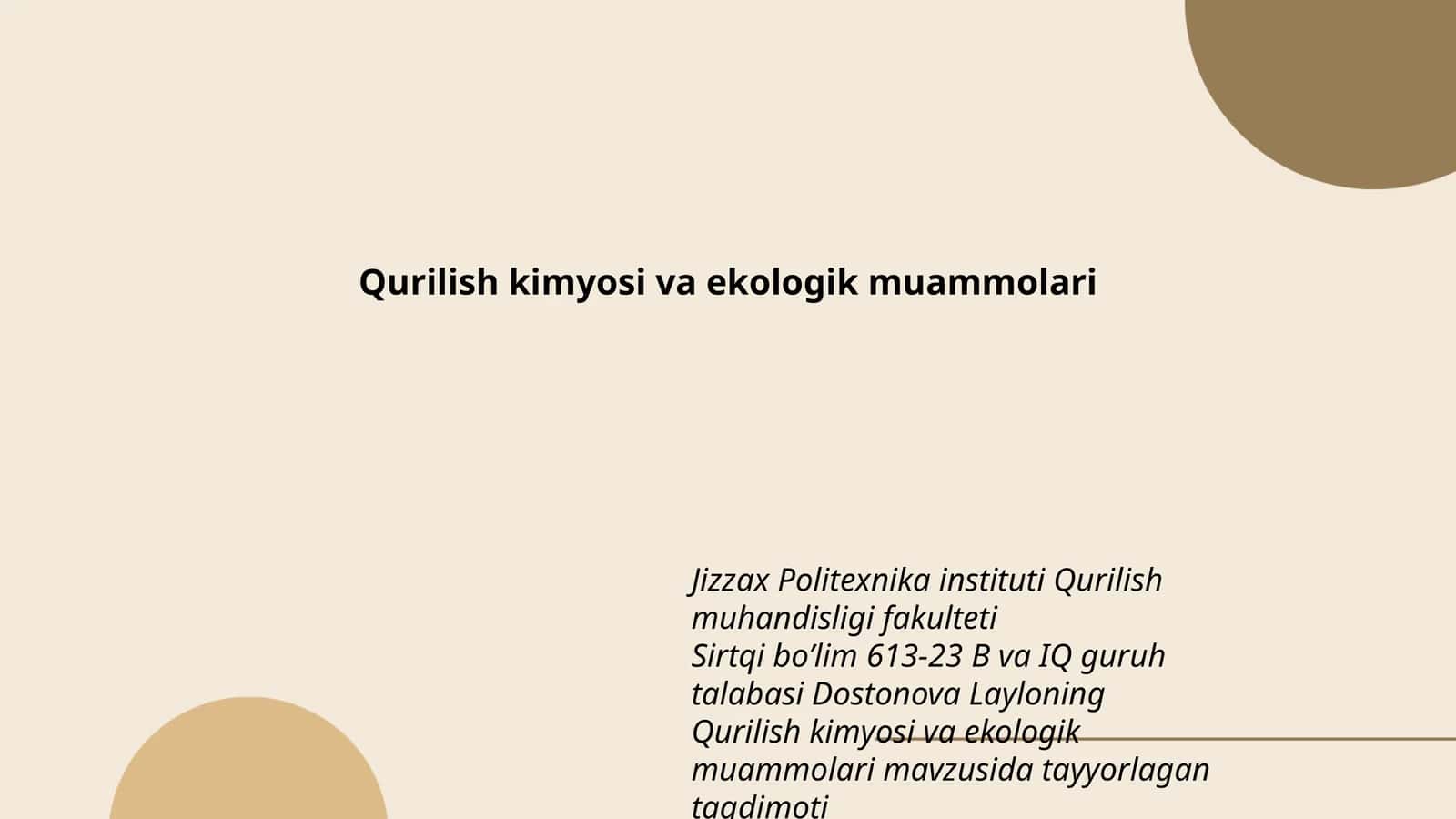 Qurilish kimyosi va ekologik muammolari