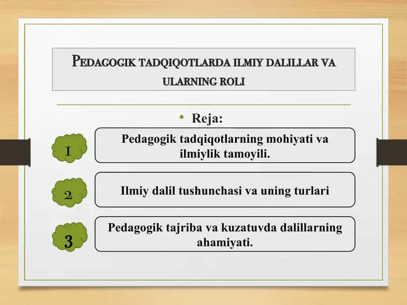 Pedagogik tadqiqotlarda ilmiy dalillar va ularning roli