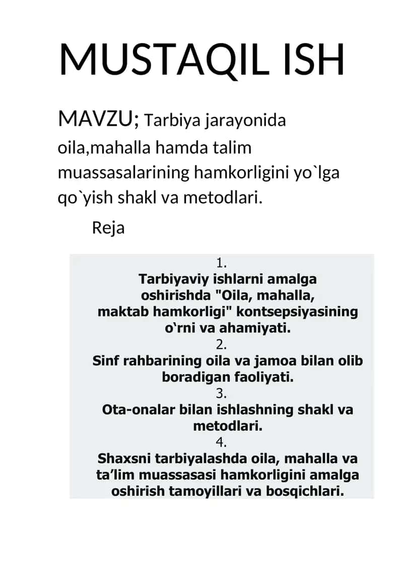 Tarbiya jarayonida oila,mahalla hamda talim muassasalarining hamkorligini yo`lga qo`yish shakl va metodlari