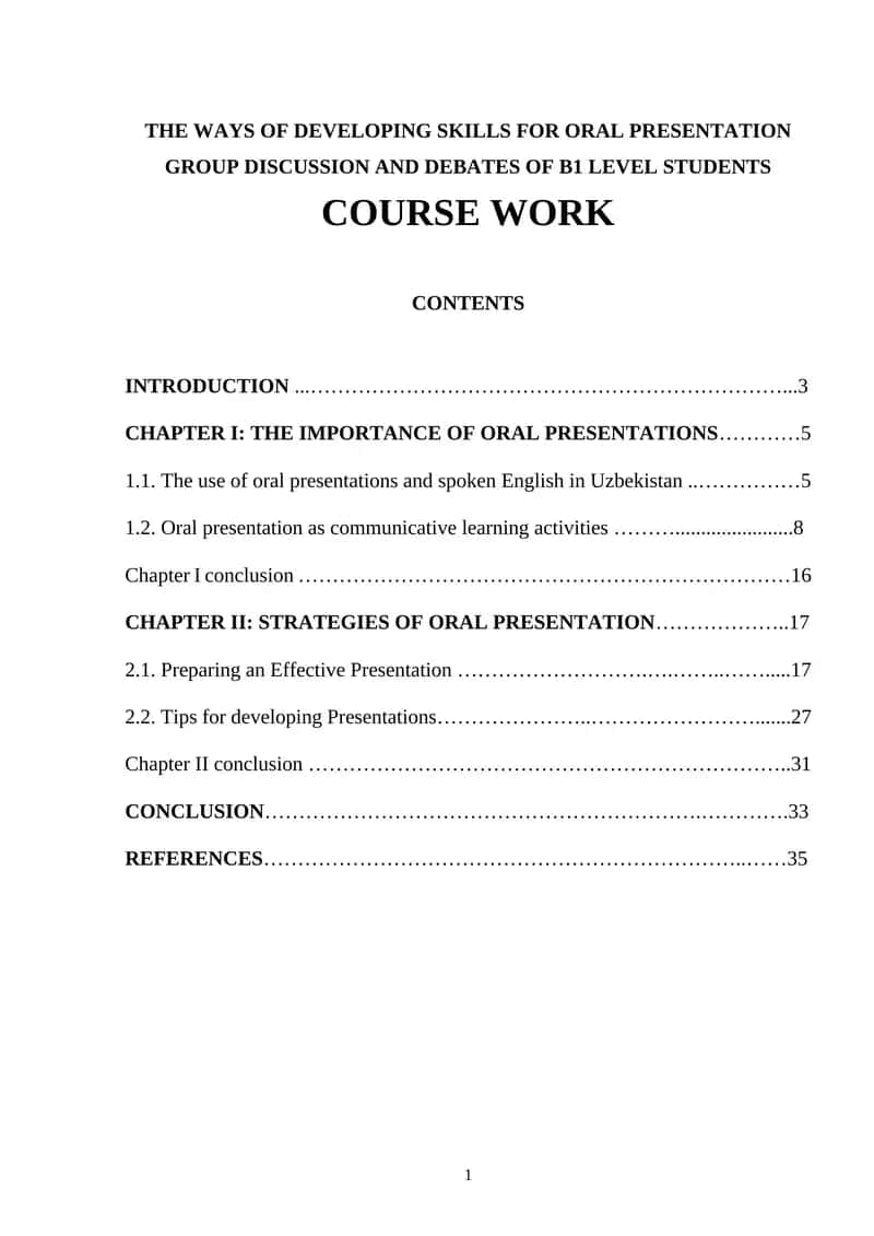 THE WAYS OF DEVELOPING SKILLS FOR ORAL PRESENTATION GROUP DISCUSSION AND DEBATES OF B1 LEVEL STUDENTS