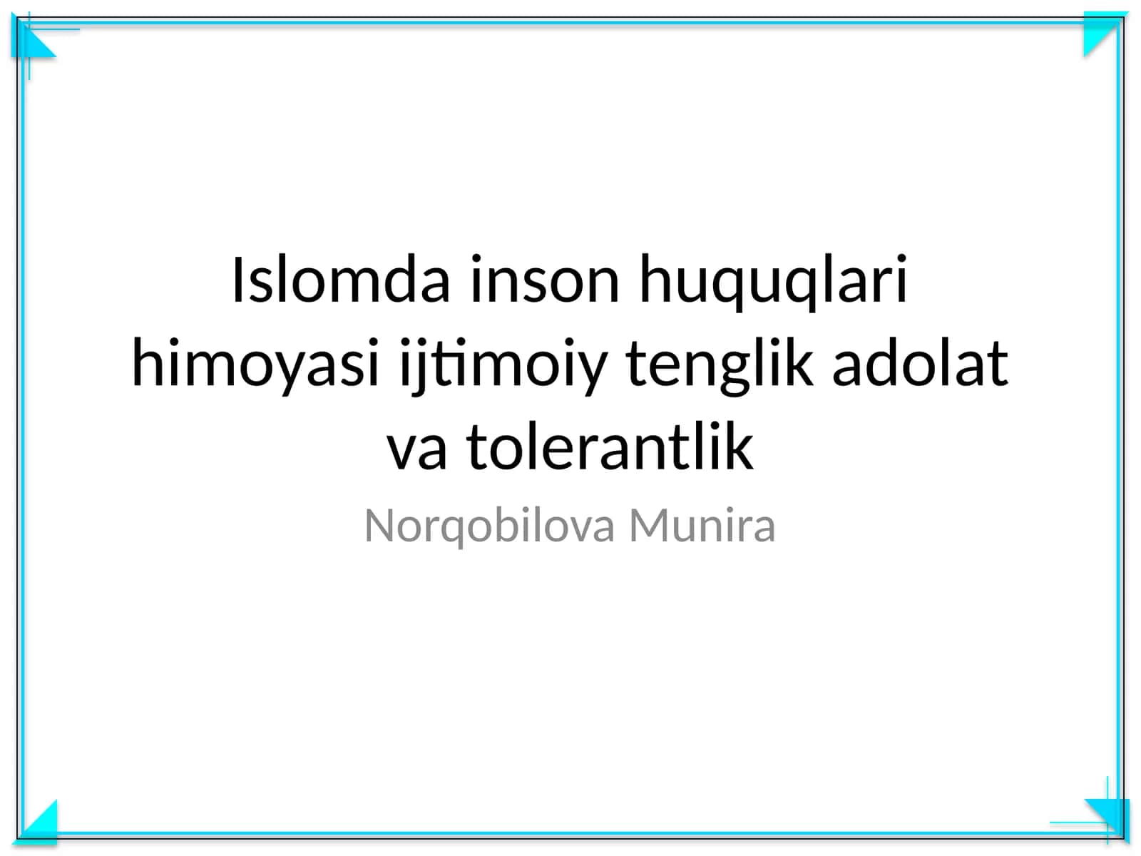 Islomda inson huquqlari himoyasi