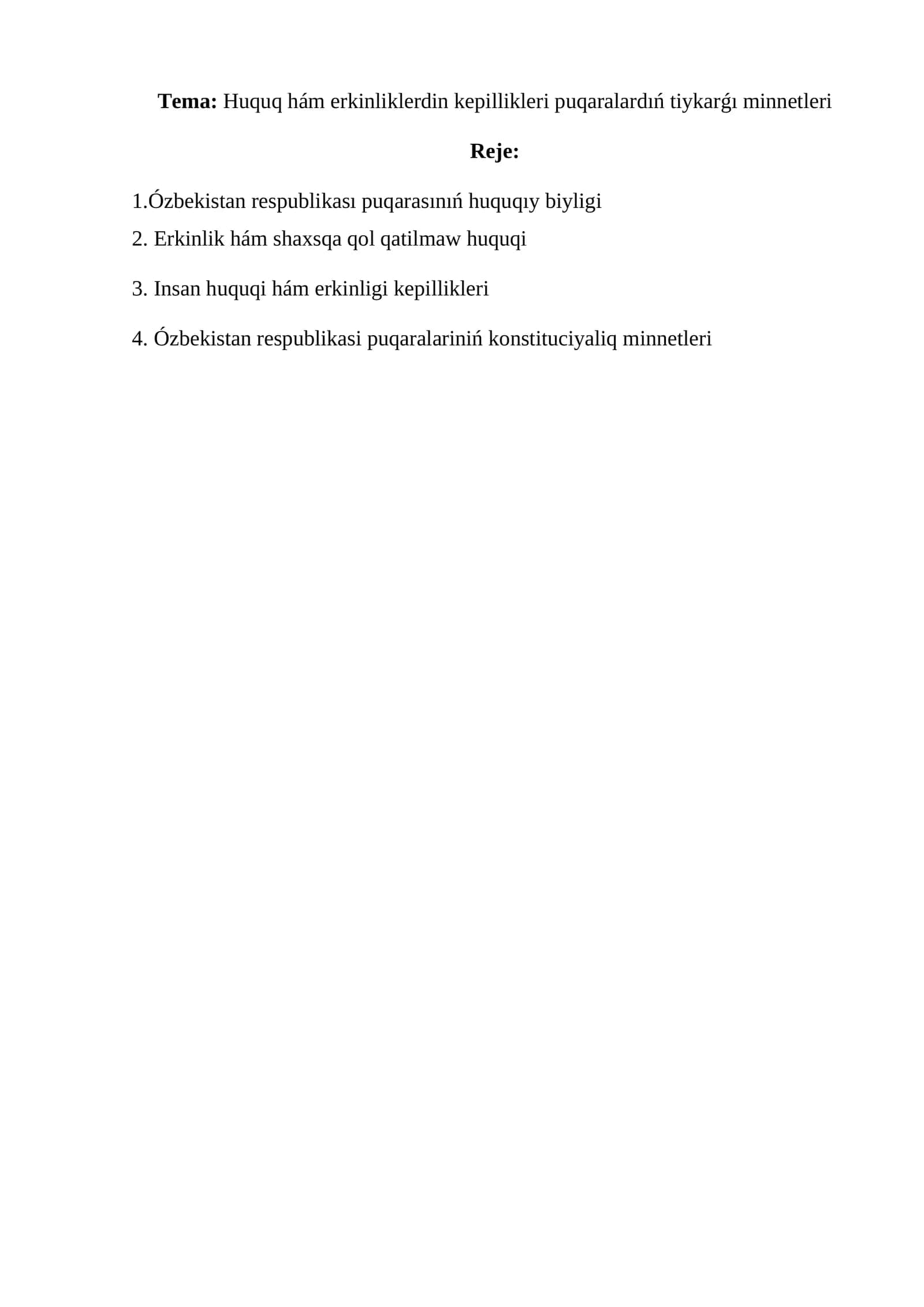 Huquq hám erkinliklerdin kepillikleri puqaralardıń tiykarǵı minnetleri
