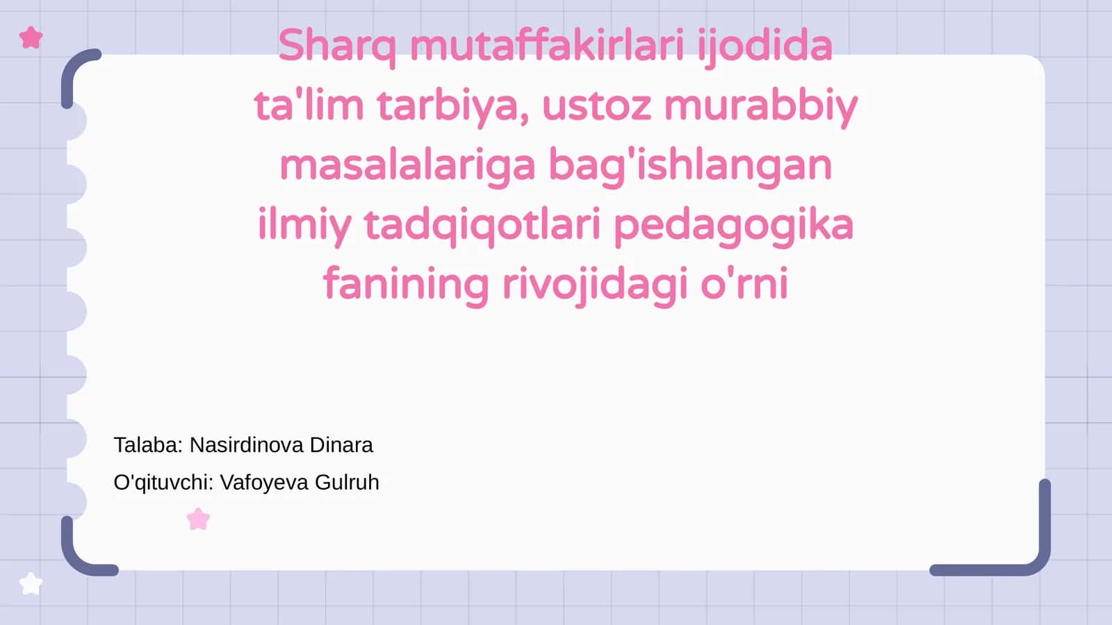 Sharq mutaffakirlari ijodida ta'lim va tarbiya
