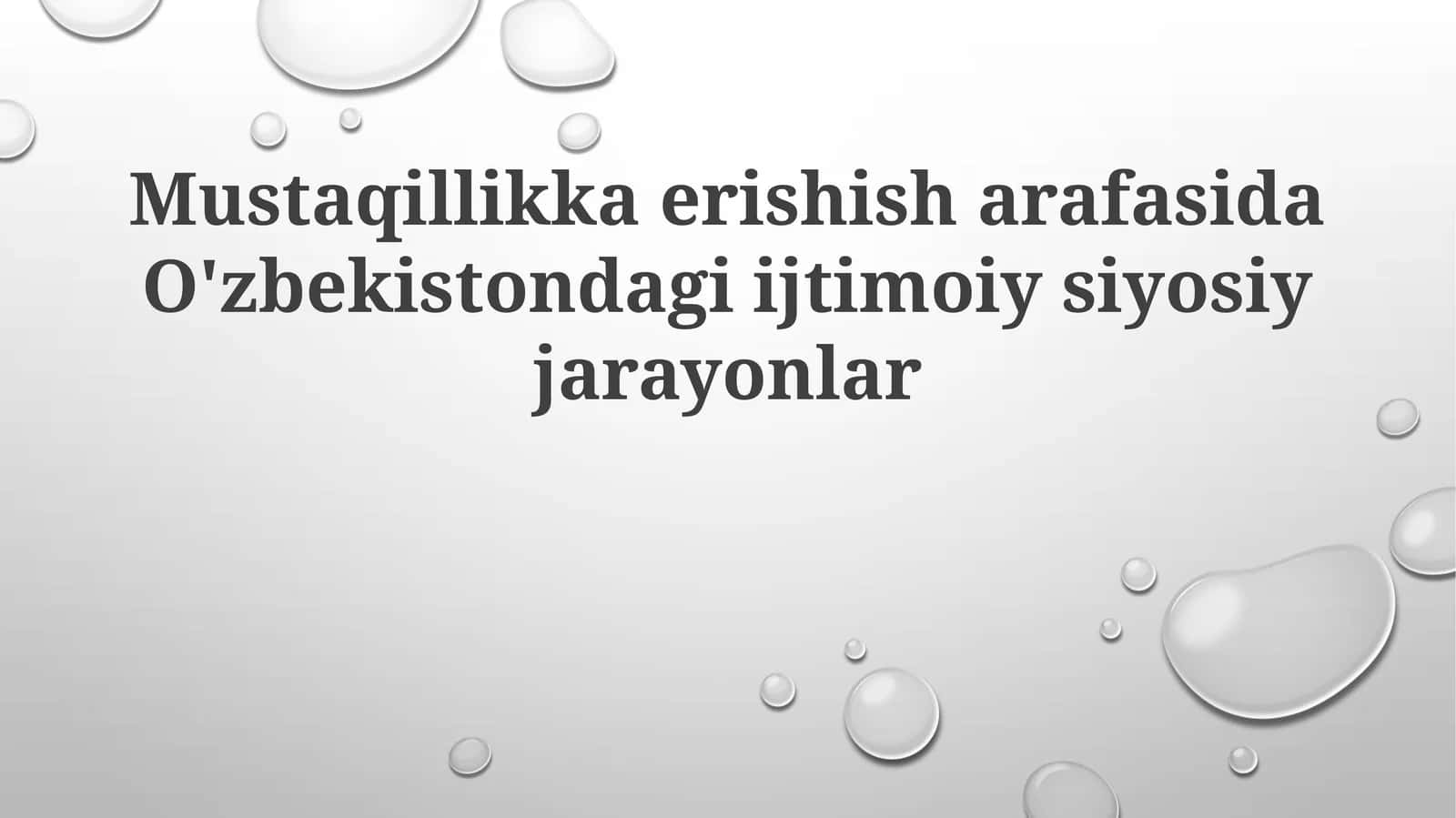 O'zbekistondagi ijtimoiy jarayonlar
