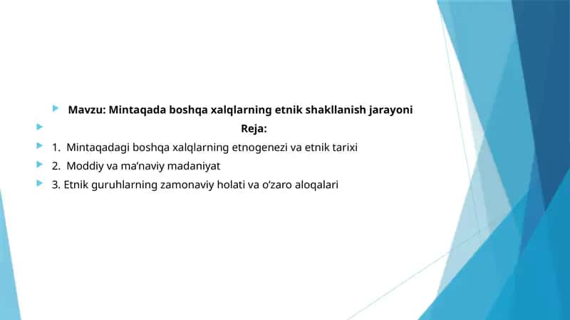 Mintaqada boshqa xalqlarning etnik shakllanish jarayoni