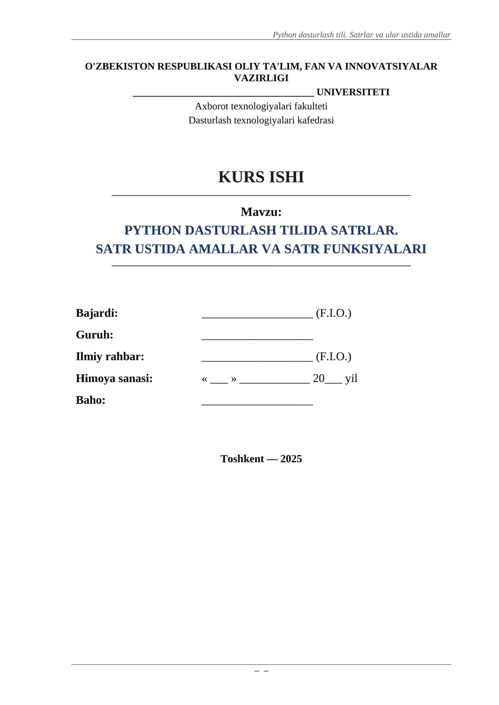 PYTHON DASTURLASH TILIDA SATRLAR. SATR USTIDA AMALLAR VA SATR FUNKSIYALARI