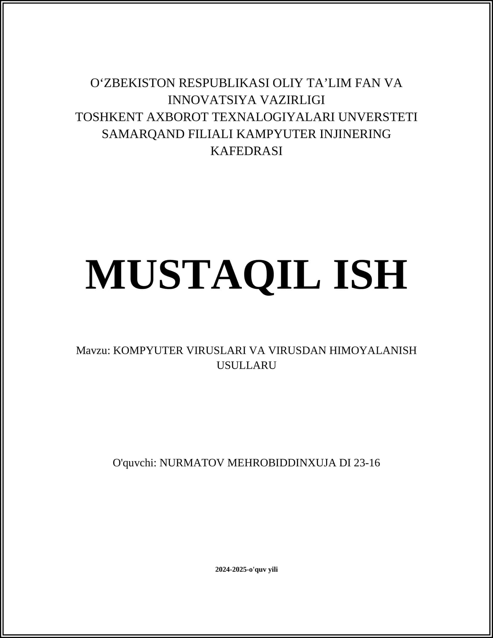 KOMPYUTER VIRUSLARI VA VIRUSDAN HIMOYALANISH USULLARU