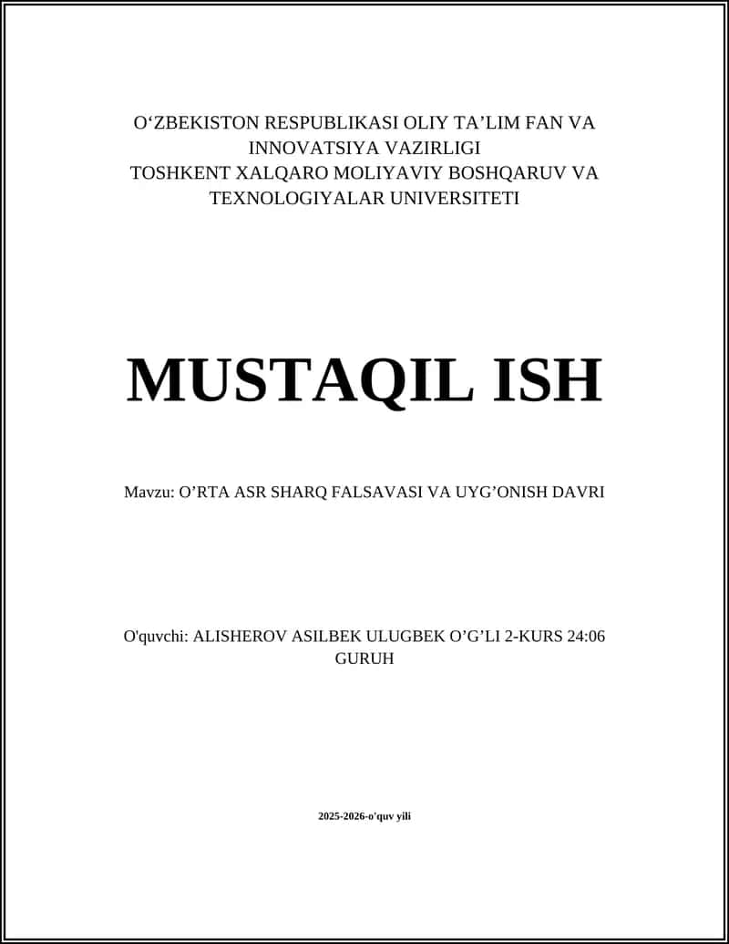 O’RTA ASR SHARQ FALSAVASI VA UYG’ONISH DAVRI
