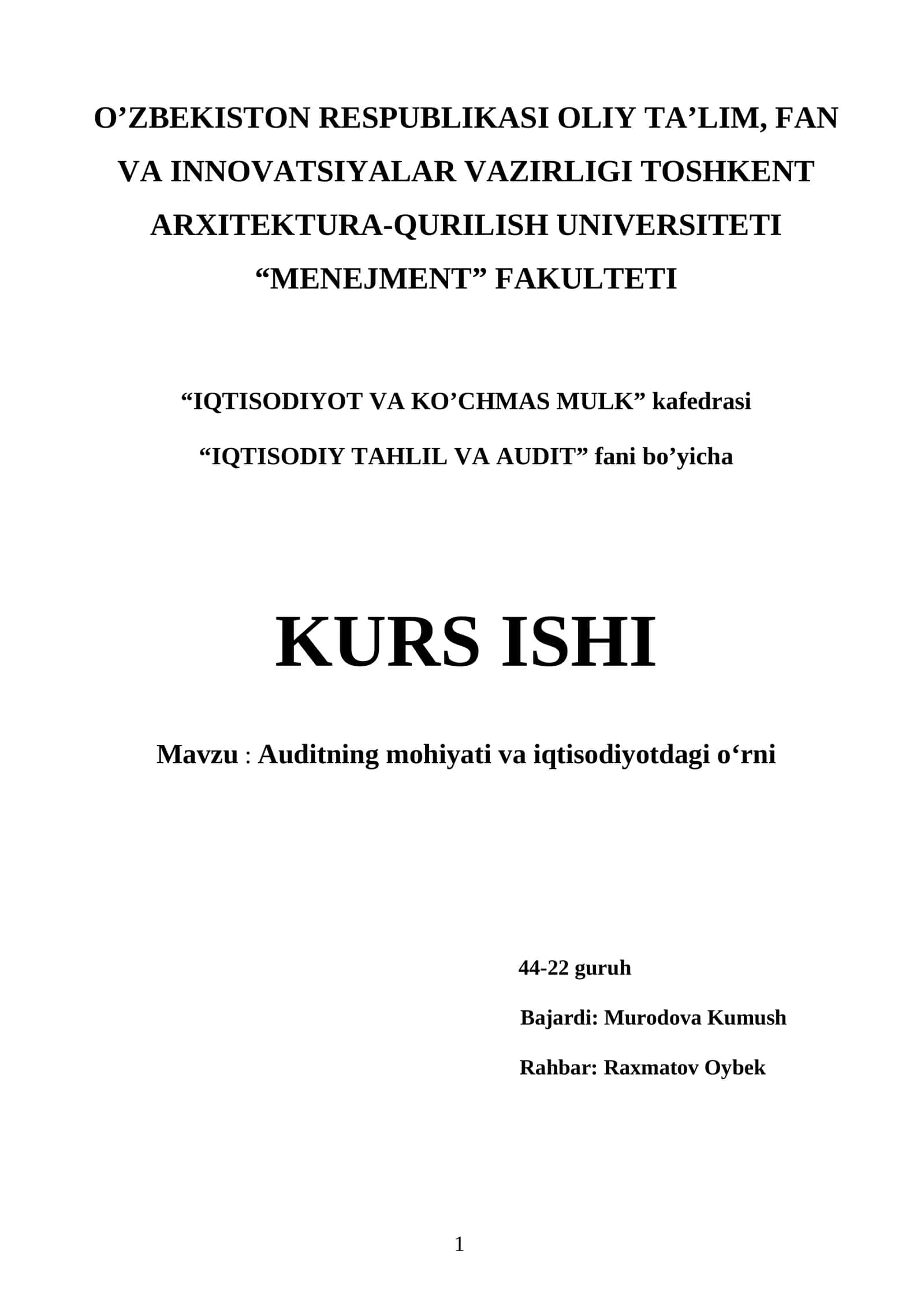 Auditning mohiyati va iqtisodiyotdagi o‘rni