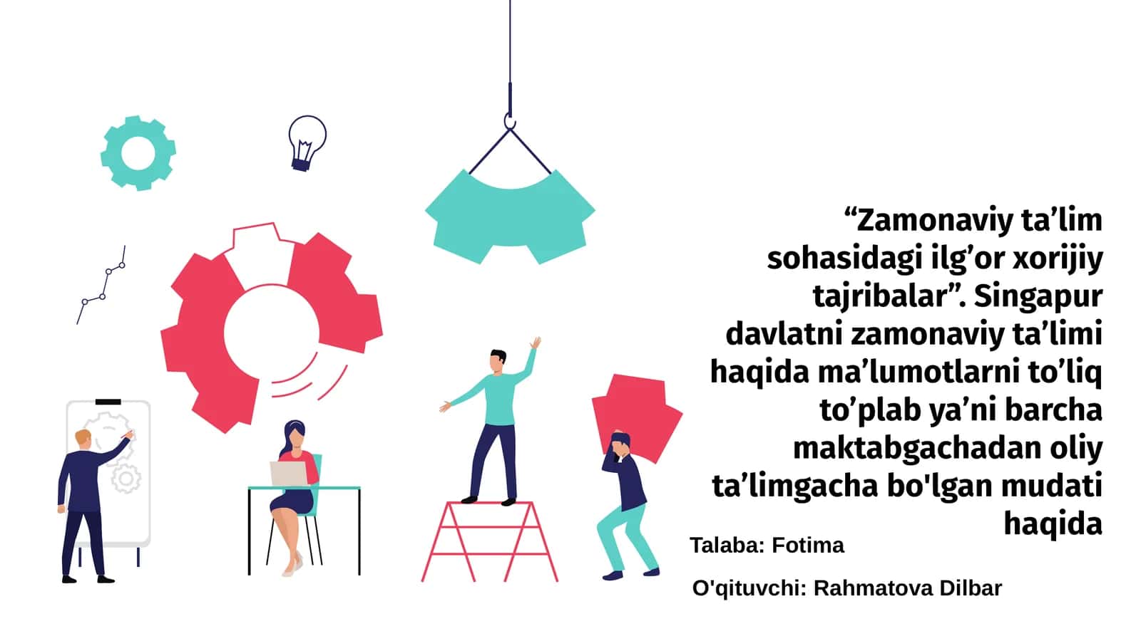 Zamonaviy ta’lim sohasidagi ilg’or xorijiy tajribalar