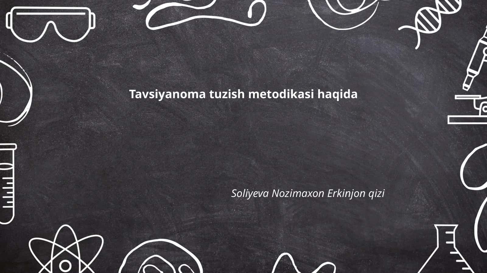Tavsiyanoma tuzish metodikasi haqida