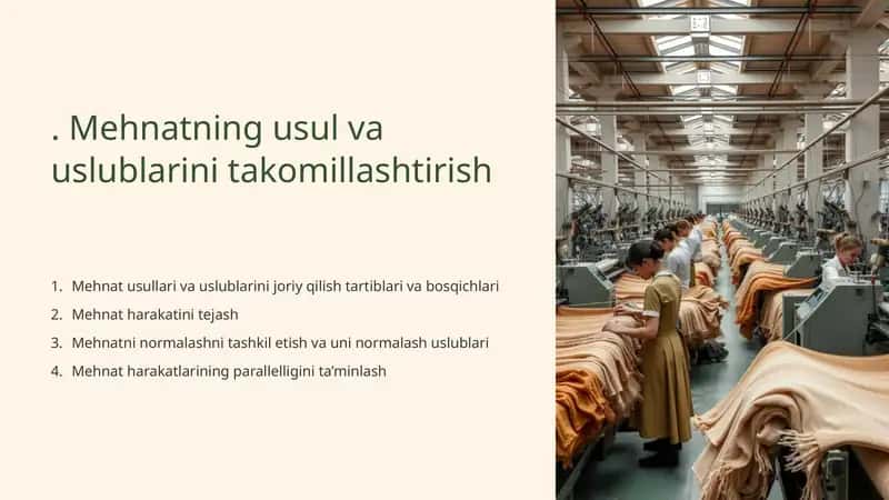 Mehnatning usul va uslublarini takomillashtirish