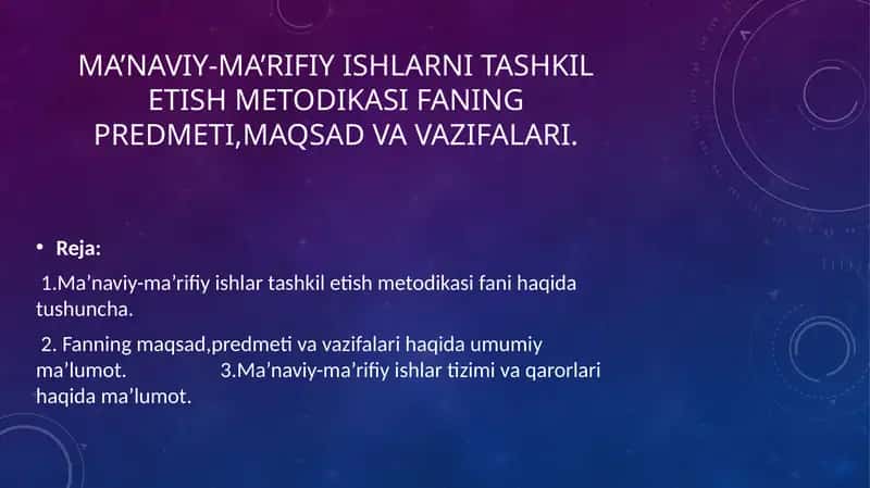 Ma’naviy-ma’rifiy tashkilotish metodikasi