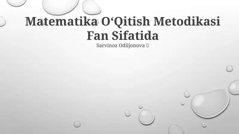 Matematika OʻQitish Metodikasi Fan Sifatida
