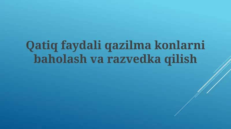 Qatiqfaydaliqazilmakonlarnibaholash