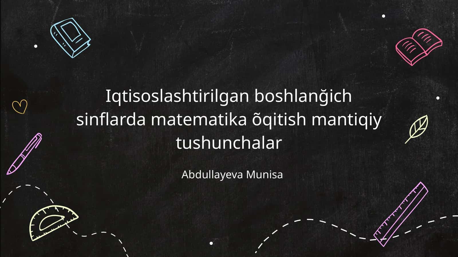 Iqtisoslashtirilgan boshlanğich sinflarda matematika õqitish mantiqiy tushunchalar
