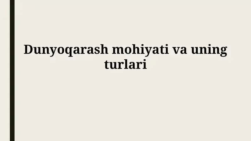 Dunyoqarash mohiyati vauningturlari