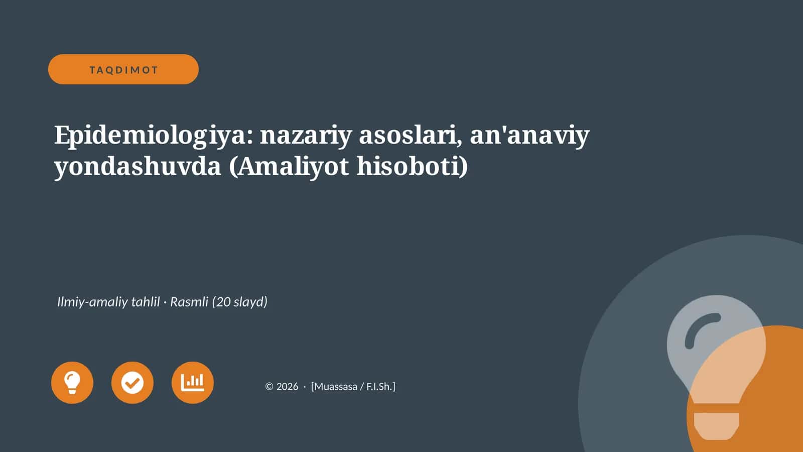 Epidemiologiya: nazariy asoslari, an'anaviy yondashuvda (Amaliyot hisoboti)