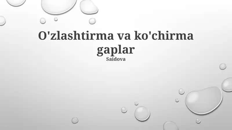 O'zlashtirma va ko'chirma gaplar