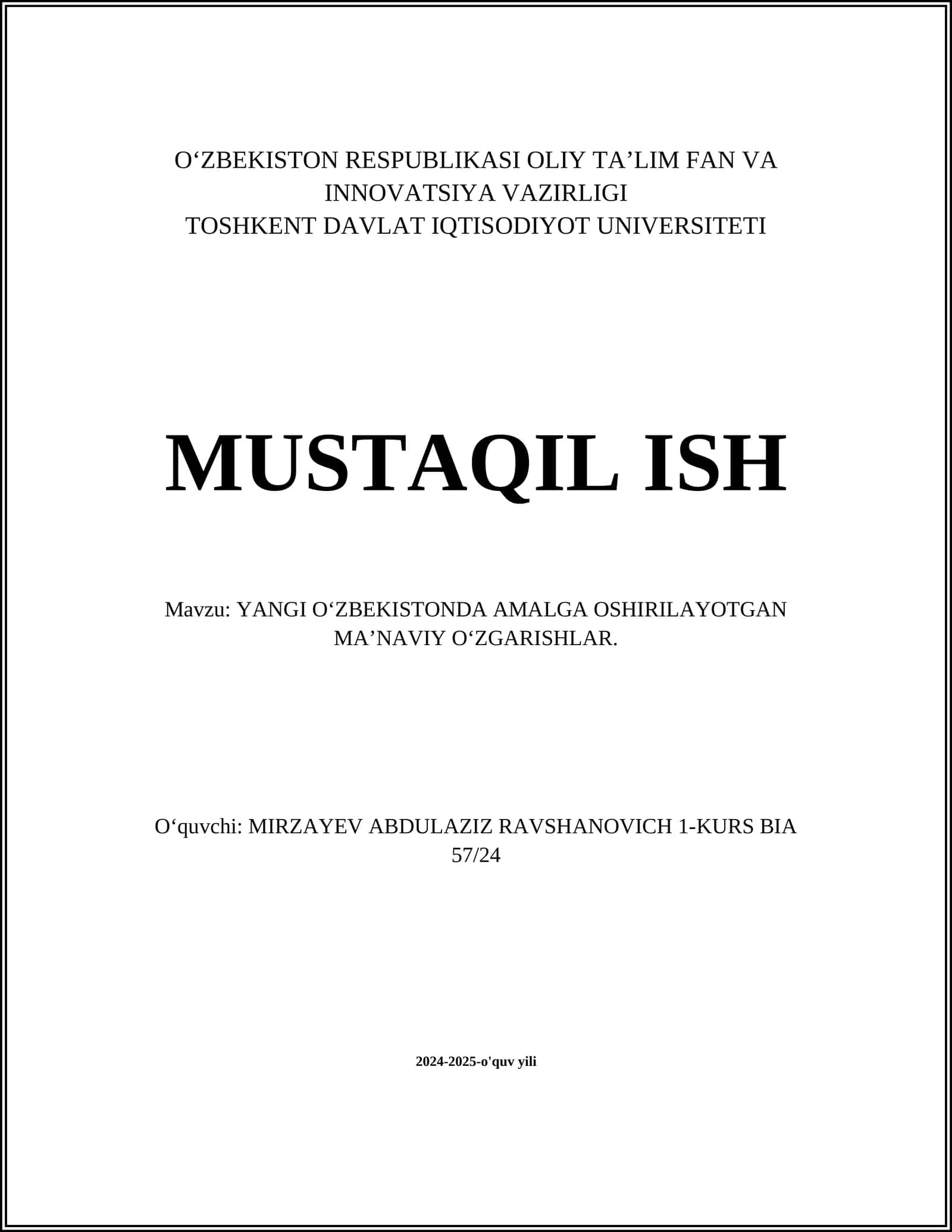 YANGI O‘ZBEKISTONDA AMALGA OSHIRILAYOTGAN MA’NAVIY O‘ZGARISHLAR