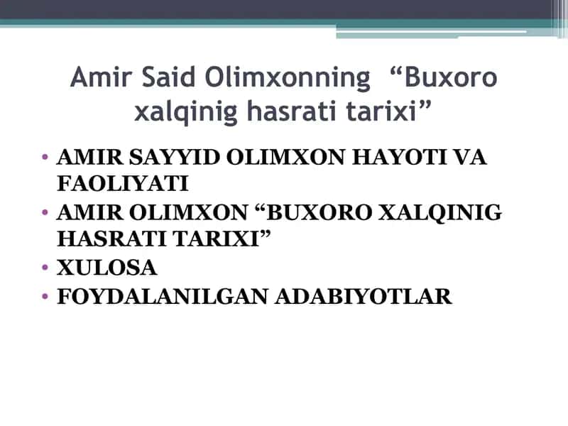 Amir Said Olimxonning “Buxoro xalqinig hasrati tarixi”