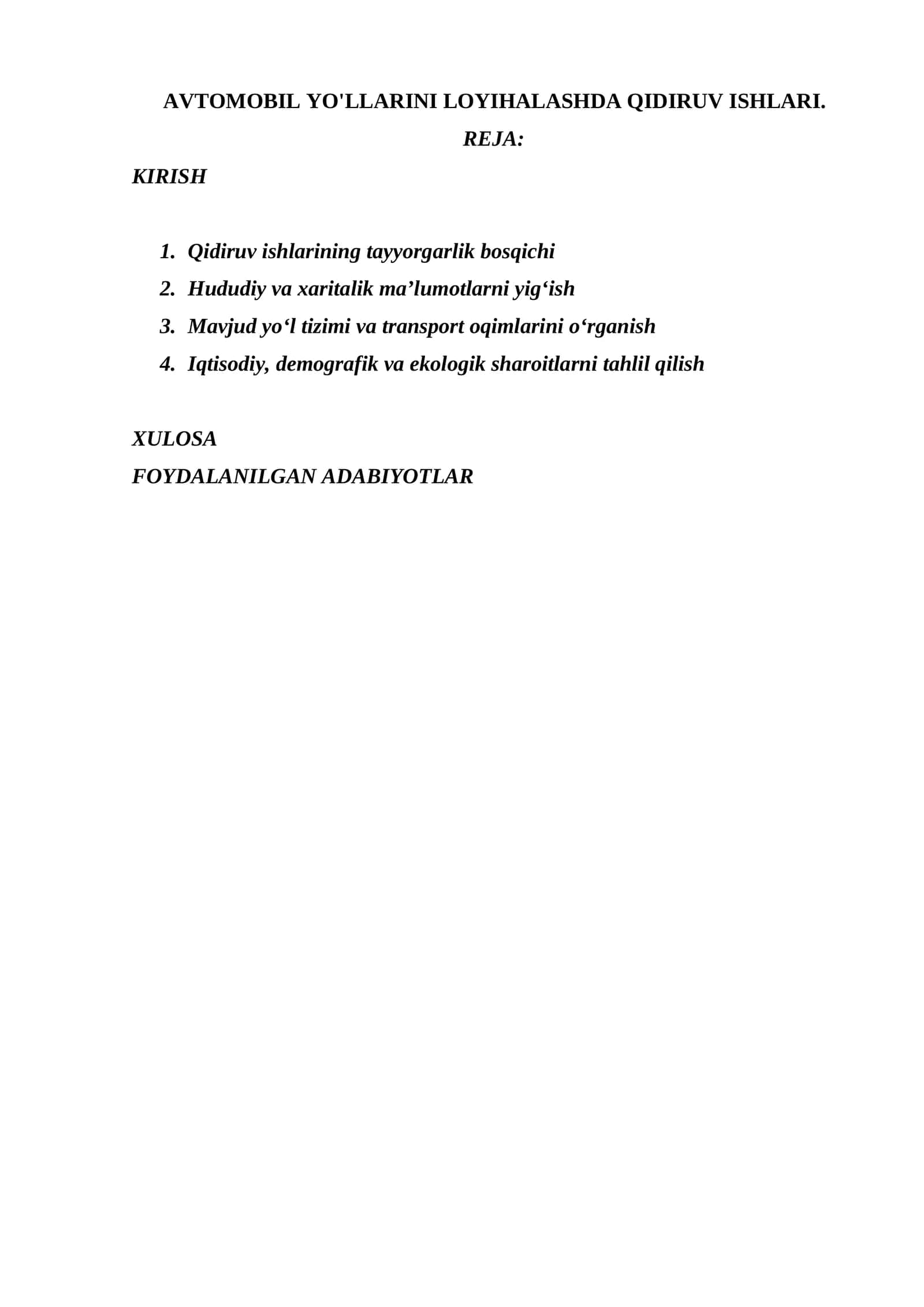 AVTOMOBIL YO'LLARINI LOYIHALASHDA QIDIRUV ISHLARI.