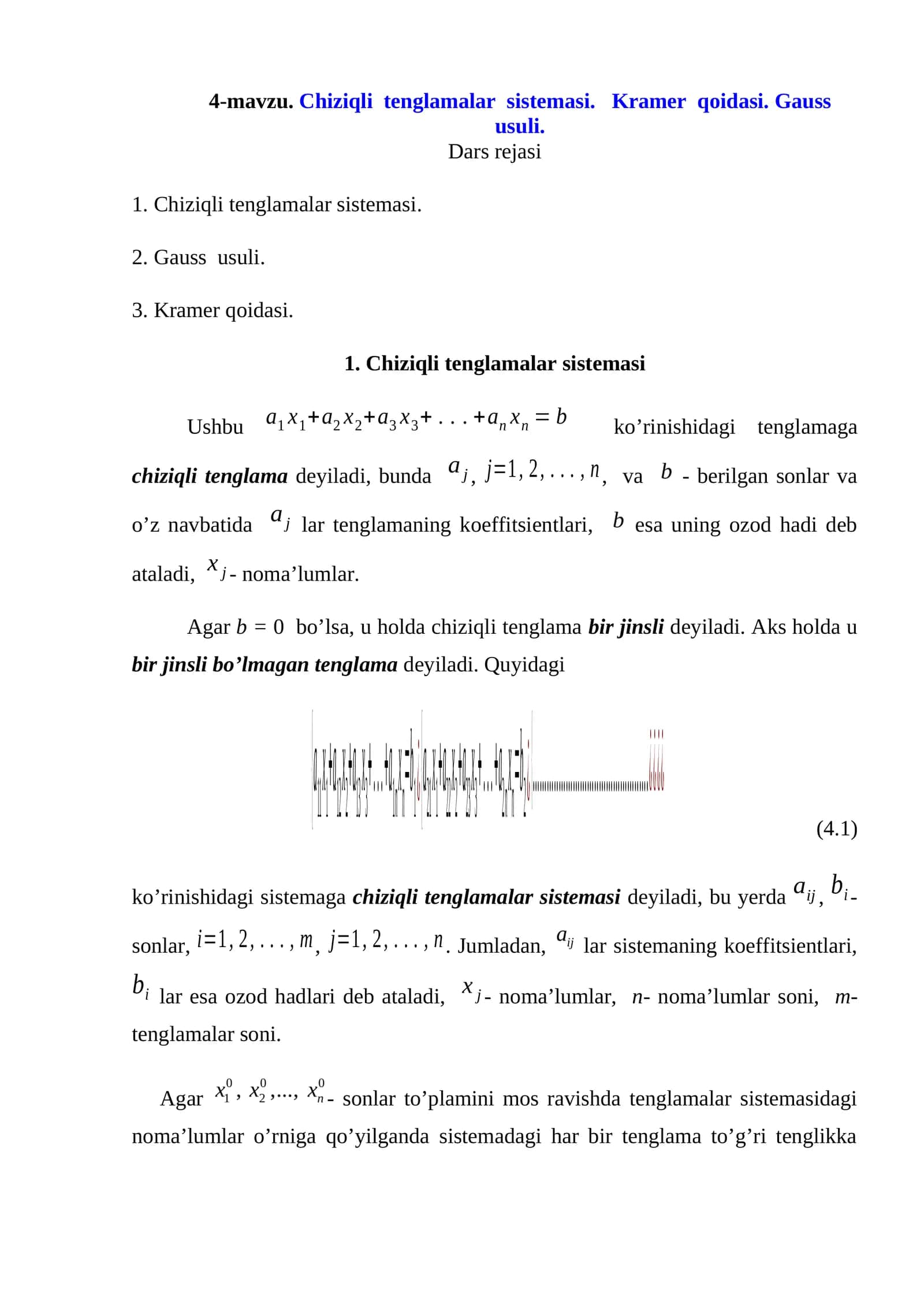 4-mavzu. Сhiziqli tеnglamalar sistеmasi. Kramеr qoidasi. Gauss usuli