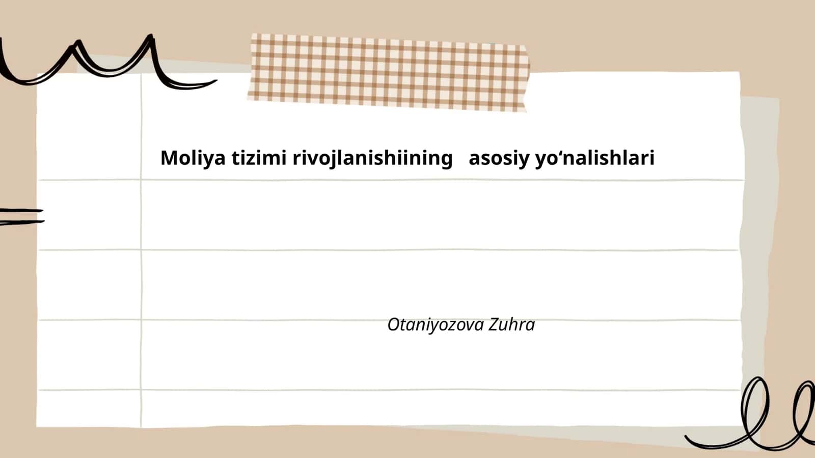 Moliya tizimi rivojlanishiining asosiy yo‘nalishlari