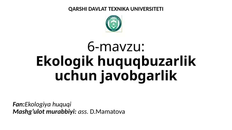 Ekologik huquq-buzarlik uchun javobgarlik