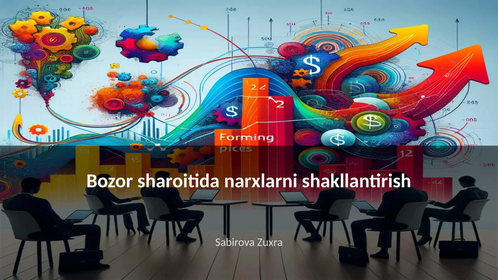Bozor sharoitida narxlarni shakllantirish