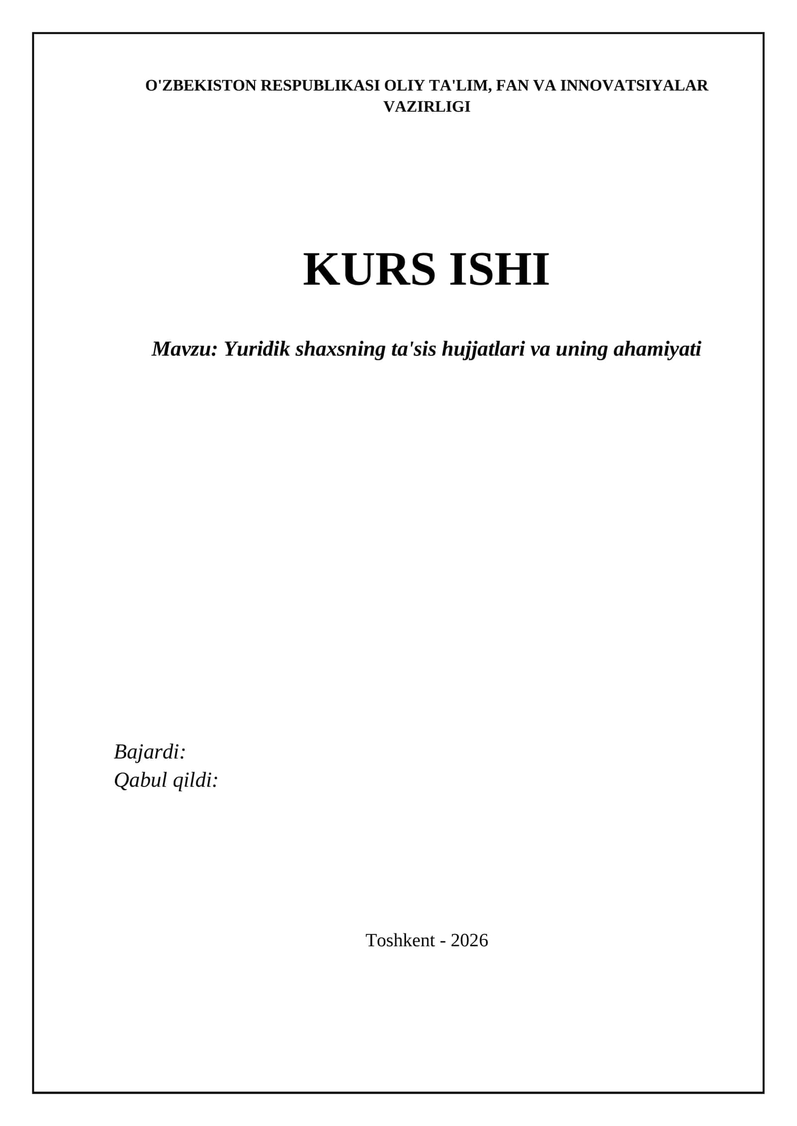 Yuridik shaxsning ta'sis hujjatlari va uning ahamiyati