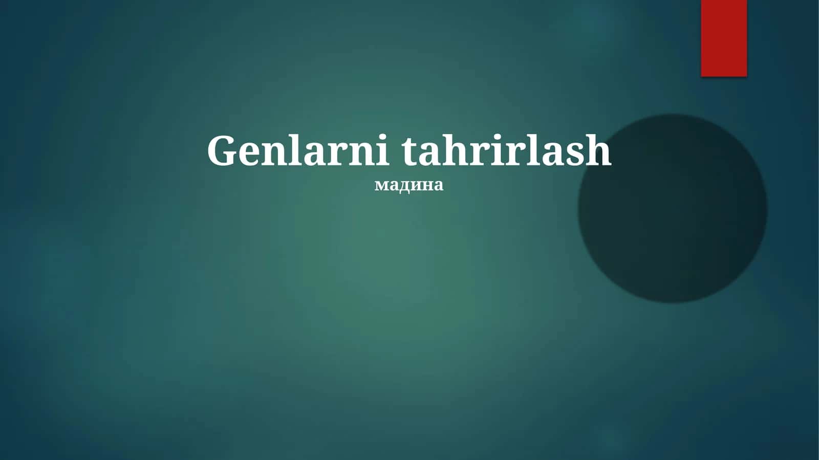 Genlarni tahrirlash