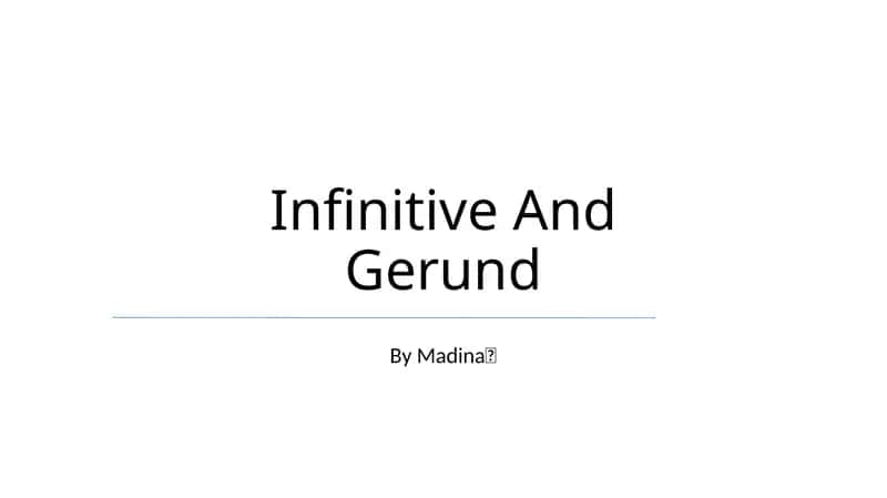 Infinitive And Gerund