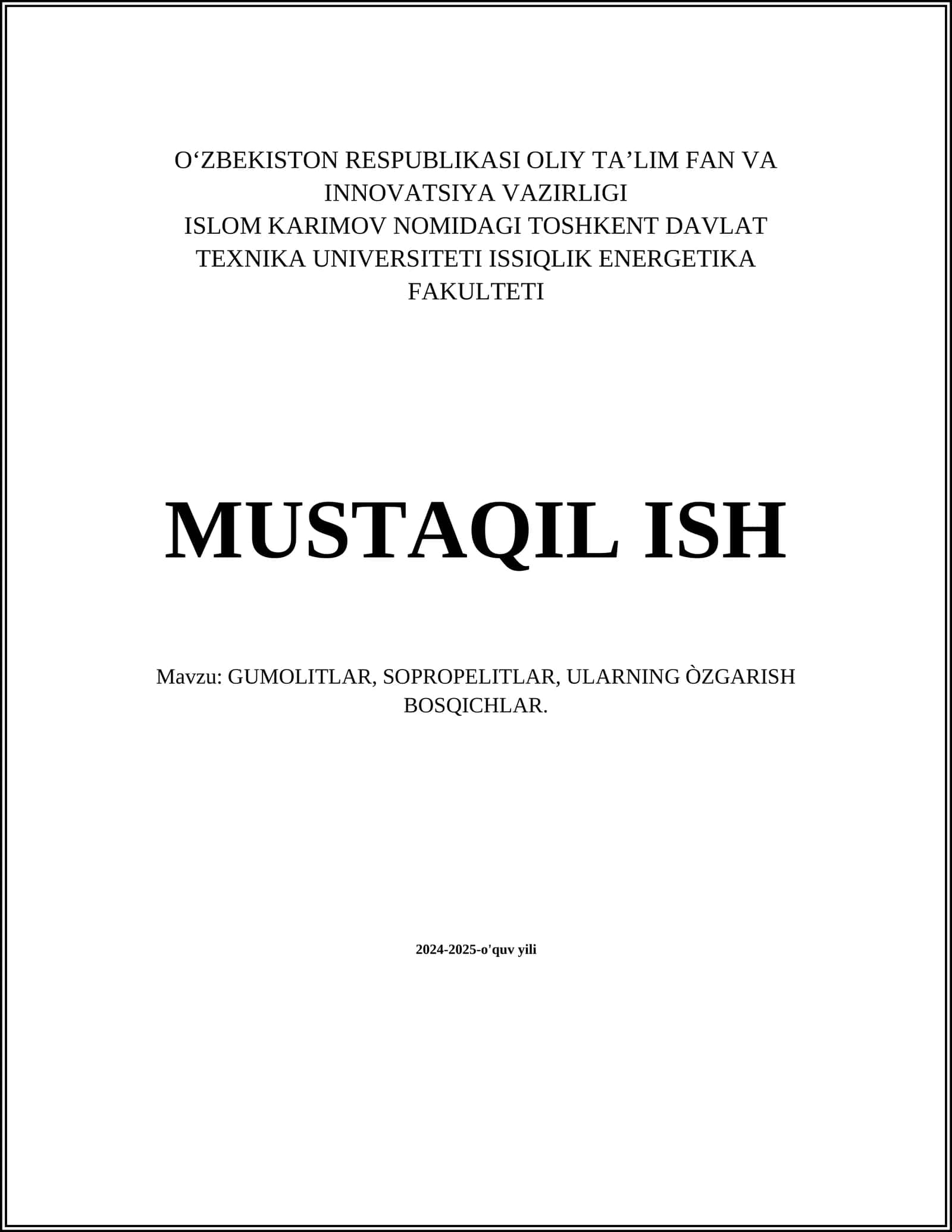 GUMOLITLAR, SOPROPELITLAR, ULARNING ÒZGARISH BOSQICHLAR