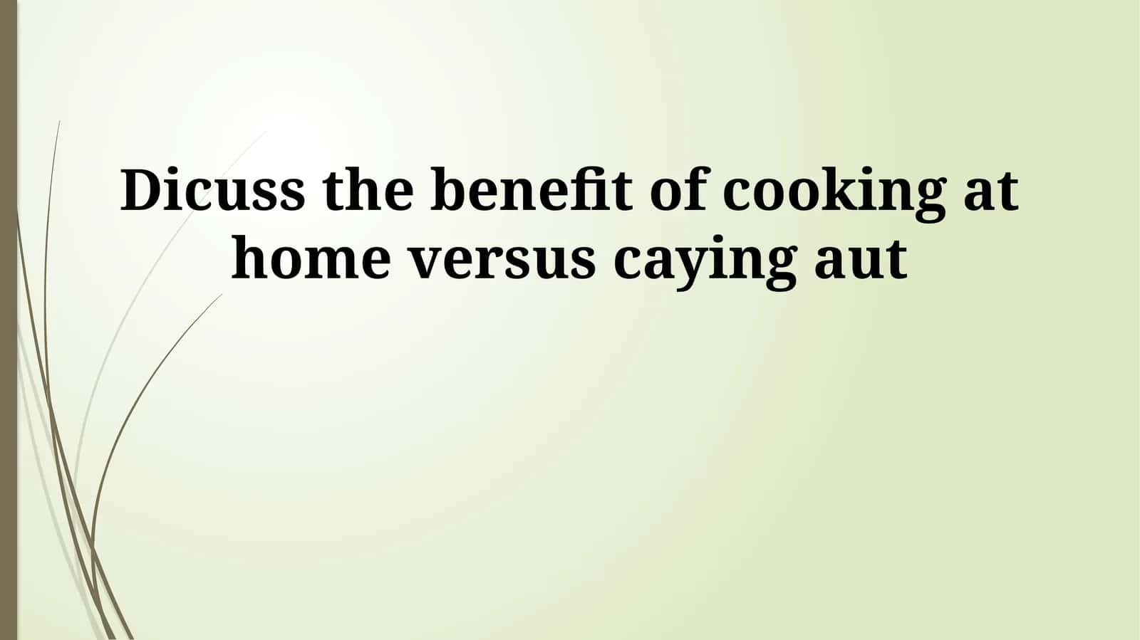Benefits of Cooking at Home