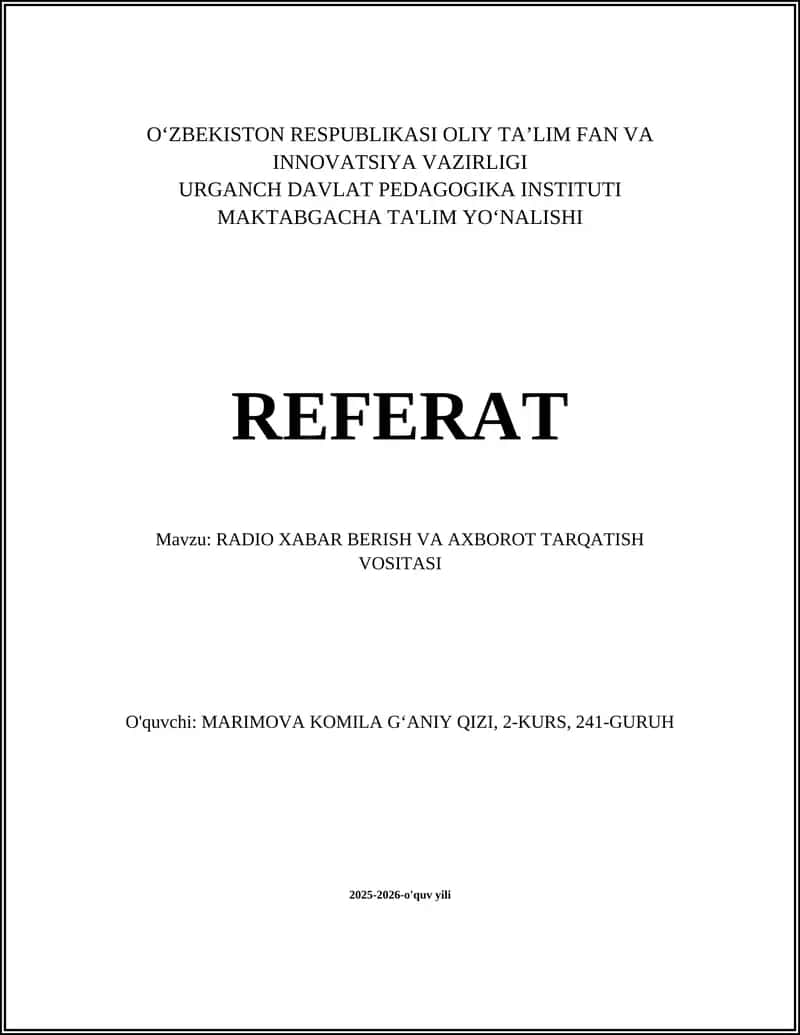 RADIO XABAR BERISH VA AXBOROT TARQATISH VOSITASI