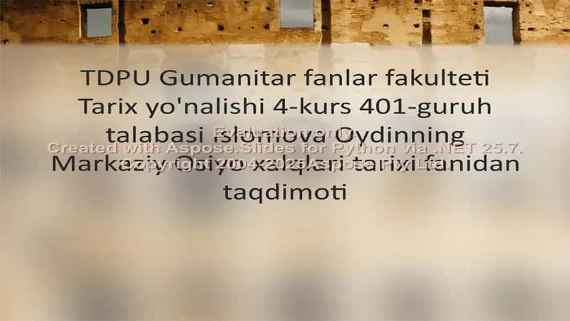 Markaziy Osiyo xalqlari tarixi fanidan taqdimoti
